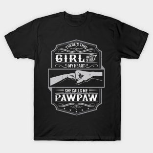 This Girl Stole My Heart She Calls Me Pawpaw T-Shirt